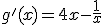 g'(x)=4x-\frac{1}{x}
